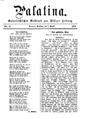 Palatina (Pfälzer Zeitung) Samstag 1. August 1874