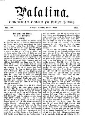 Palatina (Pfälzer Zeitung) Samstag 22. August 1874