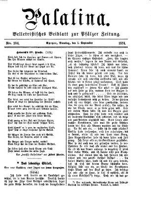 Palatina (Pfälzer Zeitung) Dienstag 1. September 1874