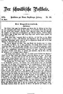 Der schwäbische Postbote (Neue Augsburger Zeitung) Samstag 25. April 1874