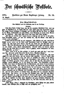 Der schwäbische Postbote (Neue Augsburger Zeitung) Dienstag 18. August 1874