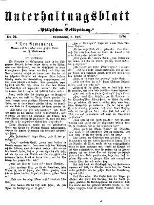 Unterhaltungsblatt zur Kaiserslauterer Zeitung (Pfälzische Volkszeitung) Mittwoch 8. April 1874