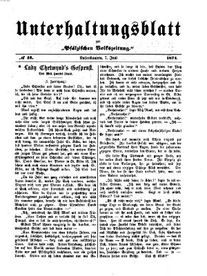 Unterhaltungsblatt zur Kaiserslauterer Zeitung (Pfälzische Volkszeitung) Sonntag 7. Juni 1874