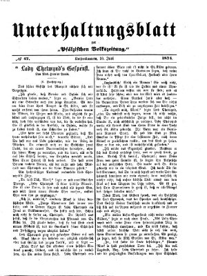 Unterhaltungsblatt zur Kaiserslauterer Zeitung (Pfälzische Volkszeitung) Mittwoch 10. Juni 1874