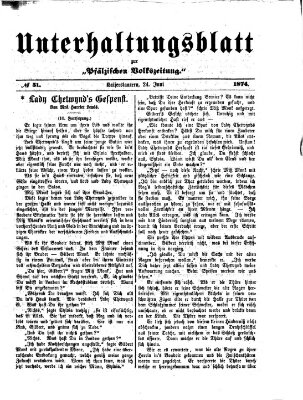 Unterhaltungsblatt zur Kaiserslauterer Zeitung (Pfälzische Volkszeitung) Mittwoch 24. Juni 1874