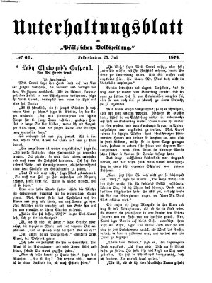 Unterhaltungsblatt zur Kaiserslauterer Zeitung (Pfälzische Volkszeitung) Samstag 25. Juli 1874