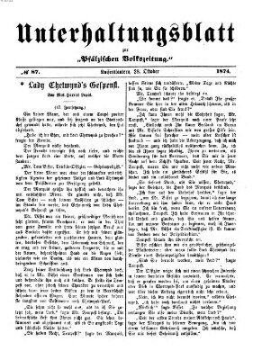 Unterhaltungsblatt zur Kaiserslauterer Zeitung (Pfälzische Volkszeitung) Mittwoch 28. Oktober 1874