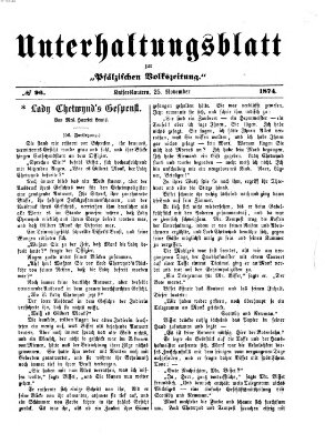 Unterhaltungsblatt zur Kaiserslauterer Zeitung (Pfälzische Volkszeitung) Mittwoch 25. November 1874