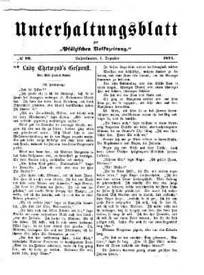 Unterhaltungsblatt zur Kaiserslauterer Zeitung (Pfälzische Volkszeitung) Sonntag 6. Dezember 1874