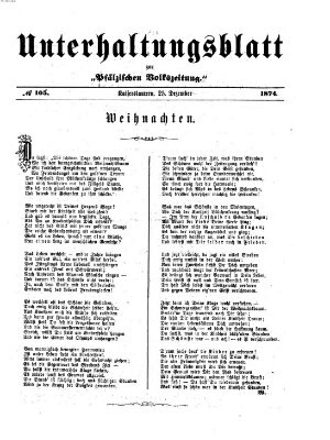 Unterhaltungsblatt zur Kaiserslauterer Zeitung (Pfälzische Volkszeitung) Freitag 25. Dezember 1874