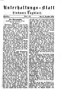 Lindauer Tagblatt für Stadt und Land. Unterhaltungs-Blatt zum Lindauer Tagblatt (Lindauer Tagblatt für Stadt und Land) Samstag 19. Dezember 1874