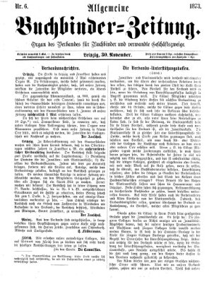 Allgemeine Buchbinderzeitung Sonntag 30. November 1873