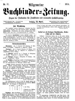 Allgemeine Buchbinderzeitung Samstag 25. April 1874