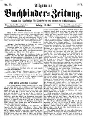 Allgemeine Buchbinderzeitung Samstag 16. Mai 1874