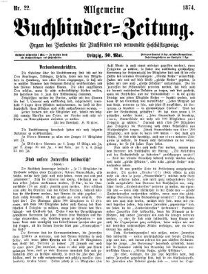 Allgemeine Buchbinderzeitung Samstag 30. Mai 1874