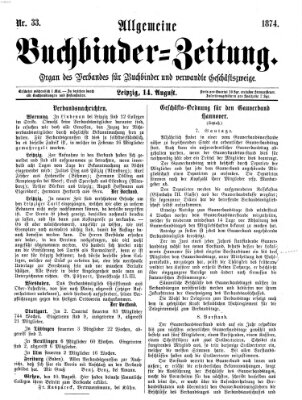 Allgemeine Buchbinderzeitung Freitag 14. August 1874