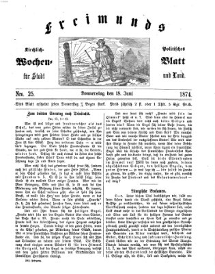 Freimund's kirchlich-politisches Wochenblatt für Stadt und Land Donnerstag 18. Juni 1874