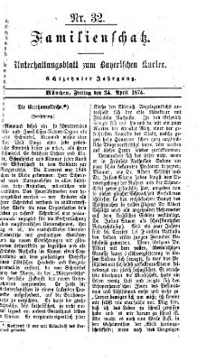 Familienschatz (Bayerischer Kurier) Freitag 24. April 1874