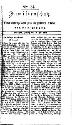 Familienschatz (Bayerischer Kurier) Freitag 10. Juli 1874