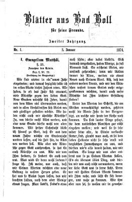 Blätter aus Bad Boll für seine Freunde Samstag 3. Januar 1874