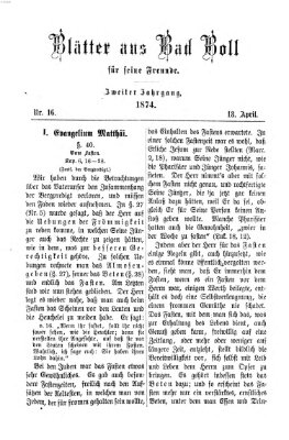 Blätter aus Bad Boll für seine Freunde Samstag 18. April 1874