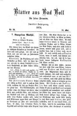 Blätter aus Bad Boll für seine Freunde Samstag 16. Mai 1874