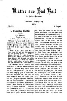 Blätter aus Bad Boll für seine Freunde Samstag 1. August 1874