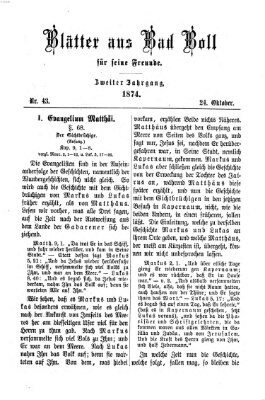 Blätter aus Bad Boll für seine Freunde Samstag 24. Oktober 1874