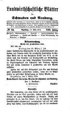 Landwirtschaftliche Blätter für Schwaben und Neuburg Donnerstag 19. März 1874