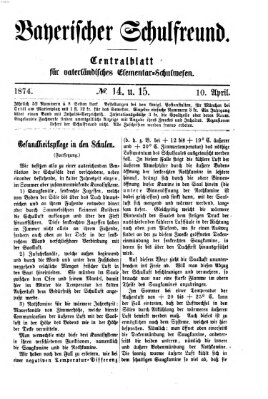 Bayerischer Schulfreund Freitag 10. April 1874