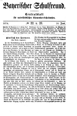 Bayerischer Schulfreund Mittwoch 10. Juni 1874