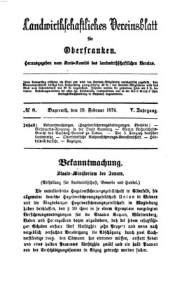 Landwirthschaftliches Vereinsblatt für Oberfranken Donnerstag 19. Februar 1874