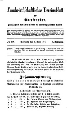 Landwirthschaftliches Vereinsblatt für Oberfranken Donnerstag 4. Juni 1874