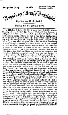 Augsburger neueste Nachrichten Dienstag 10. Februar 1874