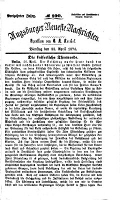 Augsburger neueste Nachrichten Dienstag 28. April 1874