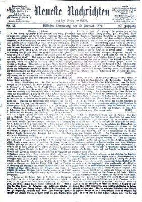 Neueste Nachrichten aus dem Gebiete der Politik (Münchner neueste Nachrichten) Donnerstag 12. Februar 1874