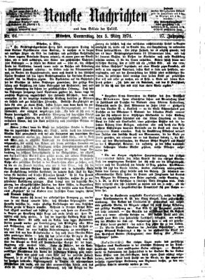 Neueste Nachrichten aus dem Gebiete der Politik (Münchner neueste Nachrichten) Donnerstag 5. März 1874