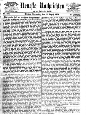 Neueste Nachrichten aus dem Gebiete der Politik (Münchner neueste Nachrichten) Donnerstag 13. August 1874