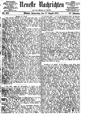 Neueste Nachrichten aus dem Gebiete der Politik (Münchner neueste Nachrichten) Donnerstag 27. August 1874