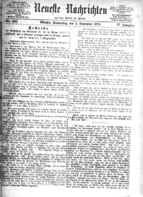 Neueste Nachrichten aus dem Gebiete der Politik (Münchner neueste Nachrichten) Donnerstag 3. September 1874