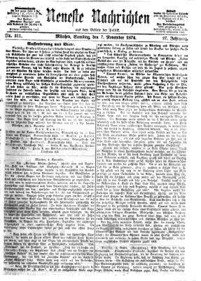 Neueste Nachrichten aus dem Gebiete der Politik (Münchner neueste Nachrichten) Samstag 7. November 1874