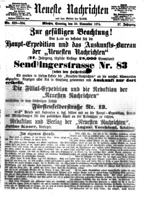 Neueste Nachrichten aus dem Gebiete der Politik (Münchner neueste Nachrichten) Sonntag 29. November 1874