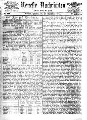 Neueste Nachrichten aus dem Gebiete der Politik (Münchner neueste Nachrichten) Sonntag 20. Dezember 1874