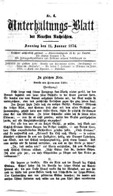 Neueste Nachrichten aus dem Gebiete der Politik. Unterhaltungs-Blatt der Neuesten Nachrichten (Münchner neueste Nachrichten) Sonntag 11. Januar 1874