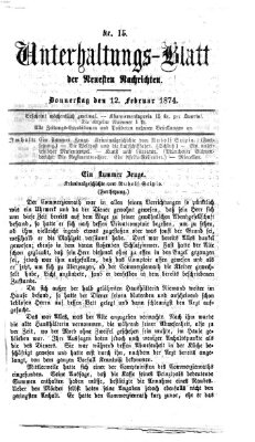 Neueste Nachrichten aus dem Gebiete der Politik. Unterhaltungs-Blatt der Neuesten Nachrichten (Münchner neueste Nachrichten) Donnerstag 12. Februar 1874
