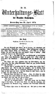 Neueste Nachrichten aus dem Gebiete der Politik. Unterhaltungs-Blatt der Neuesten Nachrichten (Münchner neueste Nachrichten) Donnerstag 23. April 1874