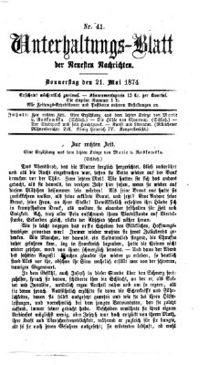 Neueste Nachrichten aus dem Gebiete der Politik. Unterhaltungs-Blatt der Neuesten Nachrichten (Münchner neueste Nachrichten) Donnerstag 21. Mai 1874