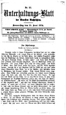 Neueste Nachrichten aus dem Gebiete der Politik. Unterhaltungs-Blatt der Neuesten Nachrichten (Münchner neueste Nachrichten) Donnerstag 25. Juni 1874