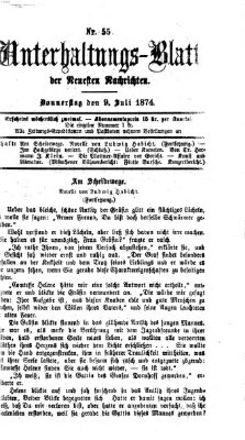 Neueste Nachrichten aus dem Gebiete der Politik. Unterhaltungs-Blatt der Neuesten Nachrichten (Münchner neueste Nachrichten) Donnerstag 9. Juli 1874