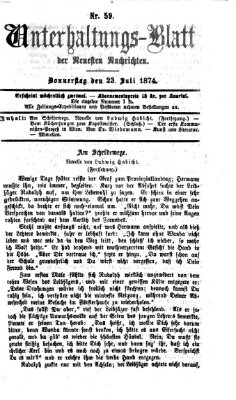 Neueste Nachrichten aus dem Gebiete der Politik. Unterhaltungs-Blatt der Neuesten Nachrichten (Münchner neueste Nachrichten) Donnerstag 23. Juli 1874